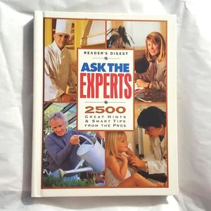 : Readers digest  Ask The Experts: 2500 great hints & smart Tips From the  Pros